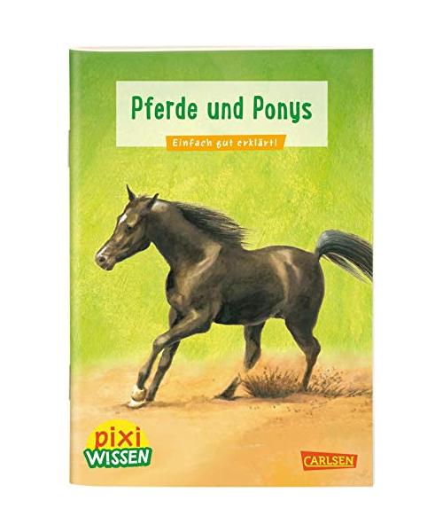 Pixi Wissen 1: Pferde und Ponys: Einfach gut erklärt!