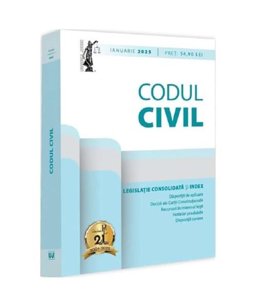 Codul Civil. Actualizat Ianuarie 2025