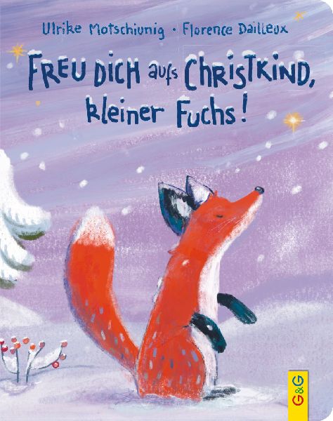 Freu dich aufs Christkind, kleiner Fuchs!