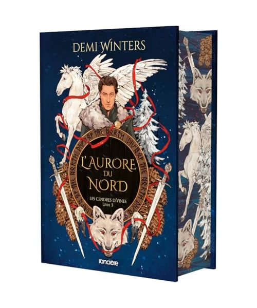 Les Cendres divines - Livre 03 L'Aurore du Nord (relié collector) (03)
