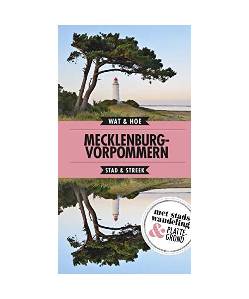 Mecklenburg-Vorpommern (Wat & hoe stad & streek)