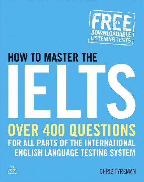 How to Master the IELTS
