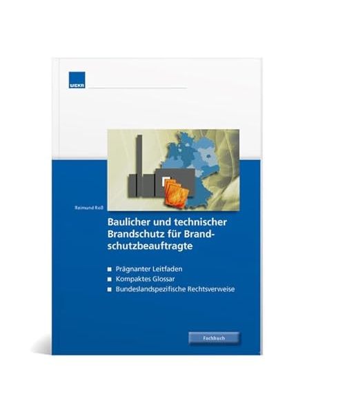 Baulicher und technischer Brandschutz