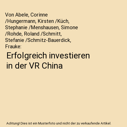 Erfolgreich investieren in der VR China