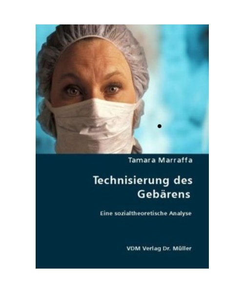 Technisierung des Gebärens