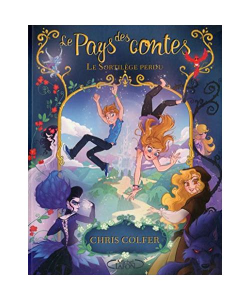 Le pays des contes T01 Le sortilège perdu