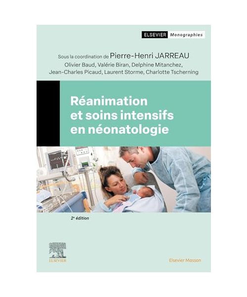 Réanimation et soins intensifs en néonatologie