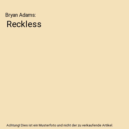Reckless