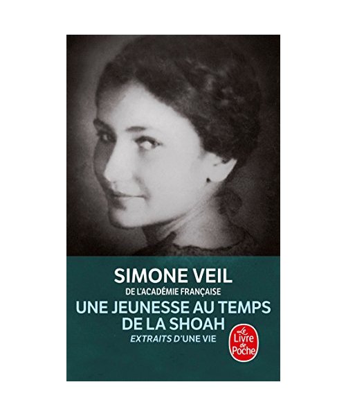 Une Vie, Une Jeunesse Au Temps de la Shoah