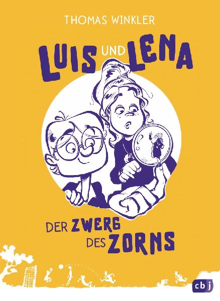 Luis und Lena - Der Zwerg des Zorns