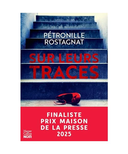 Sur leurs traces: Finaliste Prix Maison de la presse 2025