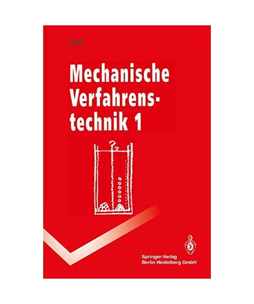 Mechanische Verfahrenstechnik 1 (Springer-Lehrbuch)