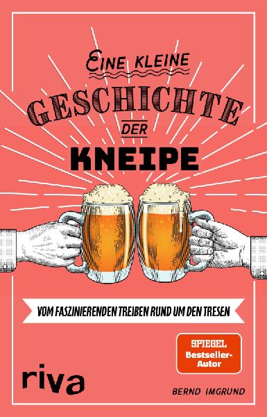 Eine kleine Geschichte der Kneipe