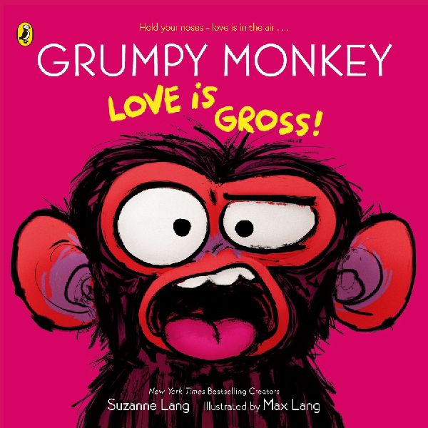 Grumpy Monkey Love is Gross
