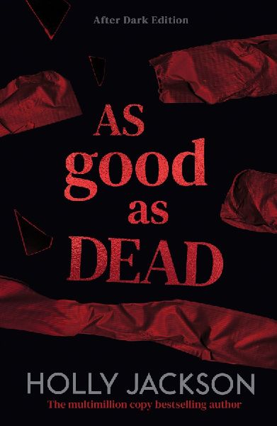 As Good As Dead. After Dark Edition