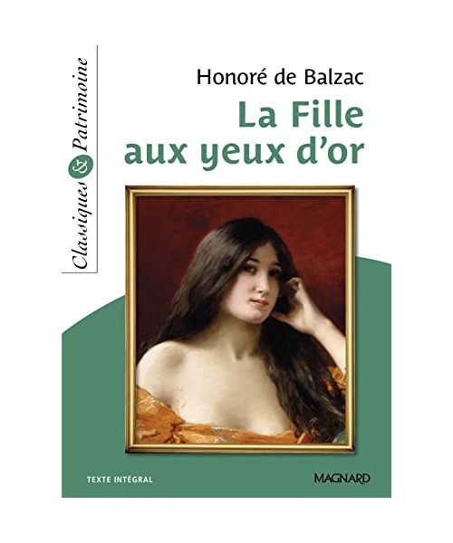 La Fille aux yeux d'or - Classiques et Patrimoine