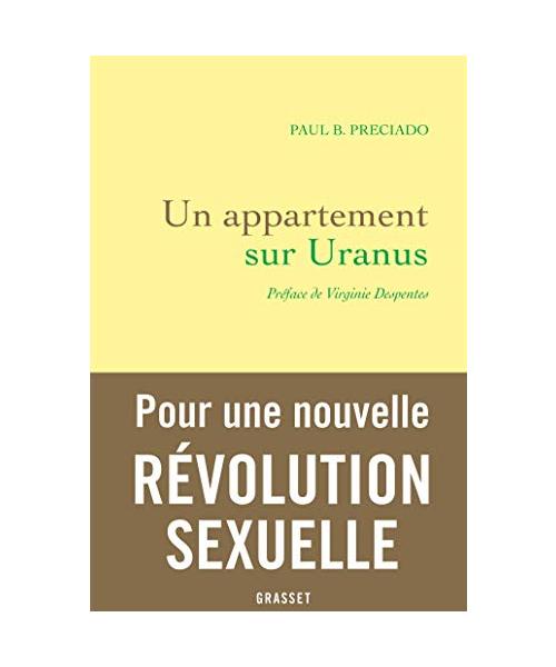 Un appartement sur Uranus: Préface de Virginie Despentes