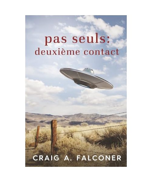 Pas seuls : Deuxième contact