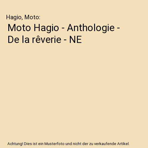 Moto Hagio - Anthologie - De la rêverie - NE