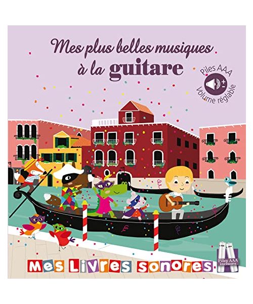 Mes plus belles musiques à la guitare