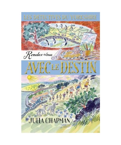 Les Détectives du Yorkshire - Tome 10 Rendez-vous avec le destin