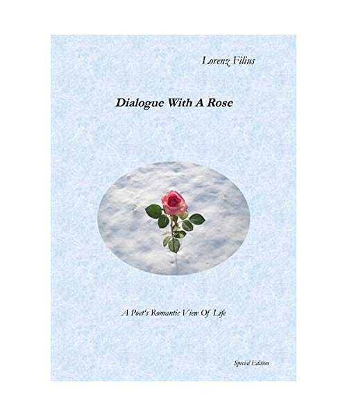Dialogue With A Rose