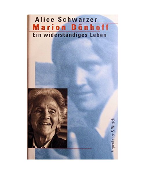 Marion Dönhoff: Ein widerständiges Leben
