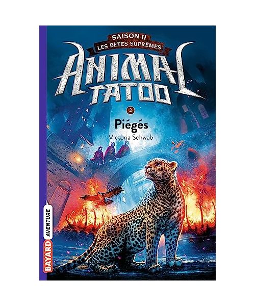 Animal Tatoo saison 2 - Les bêtes suprêmes, Tome 02: Piégés