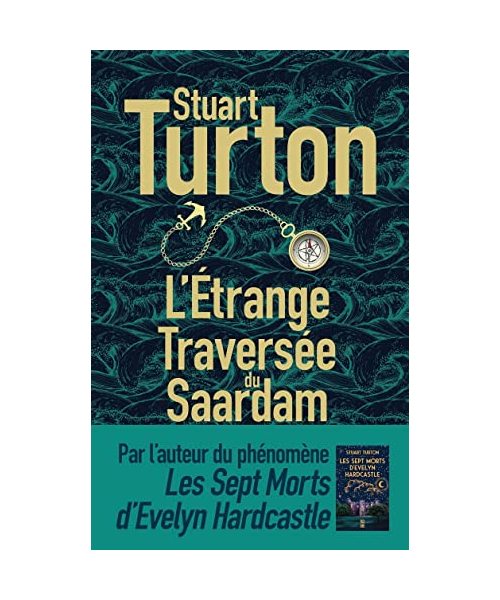 L'étrange Traversée du Saardam