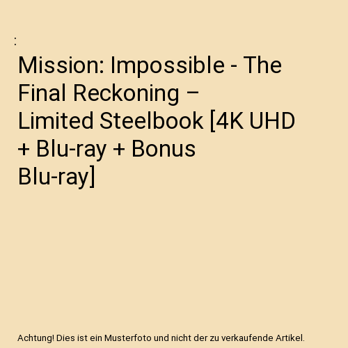 Mission: Impossible - The Final Reckoning – Limited Steelbook [4K UHD + Blu-ray + Bonus Blu-ray]