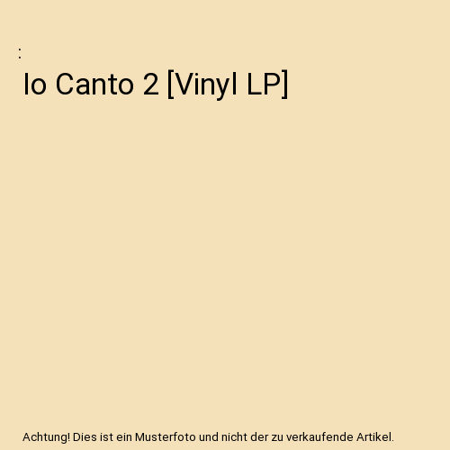 Io Canto 2 [Vinyl LP]
