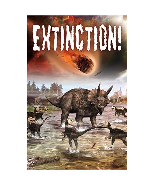 Extinction!