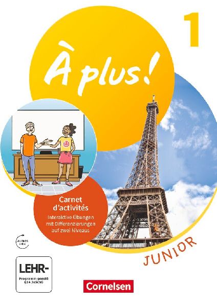 À plus ! Französisch als 1. Fremdsprache - Ausgabe 2020 - Junior - Carnet d'activités mit Audios, interaktiven Übungen und Vorkurs "C'est parti!" als Einleger