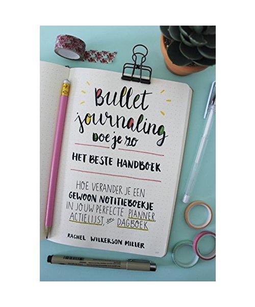 Bullet Journaling doe je zo
