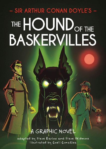 Classics in Graphics: Sir Arthur Conan Doyle's The Hound of the Baskervilles