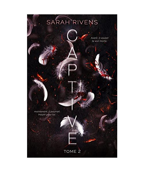 Captive - tome 2
