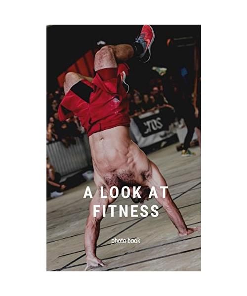 A look at Fitness