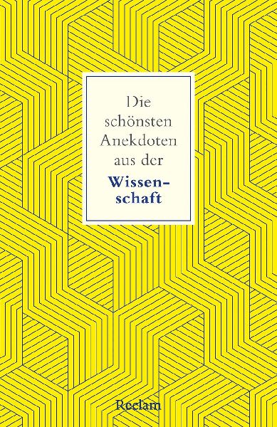 Die schönsten Anekdoten aus der Wissenschaft
