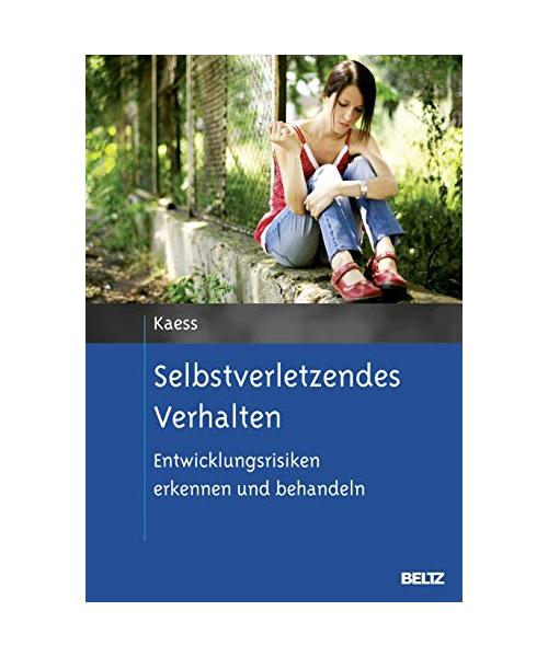 Selbstverletzendes Verhalten