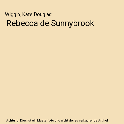 Rebecca de Sunnybrook