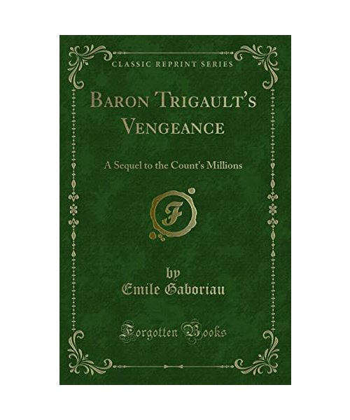 Baron Trigault's Vengeance