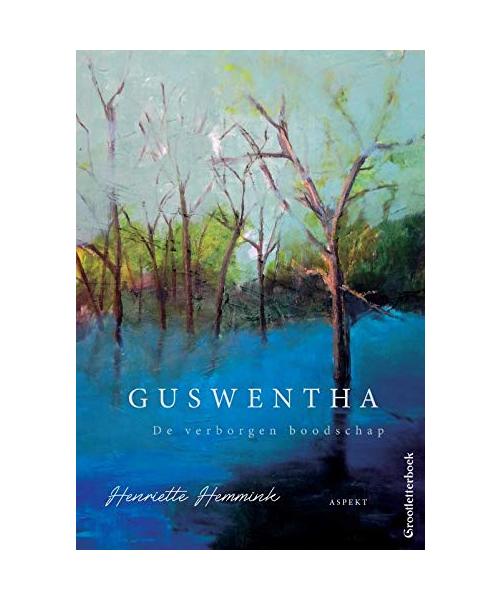 Guswentha GLB: De verborgen boodschap