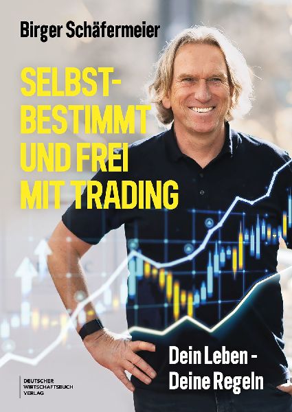 Selbstbestimmt und frei mit Trading