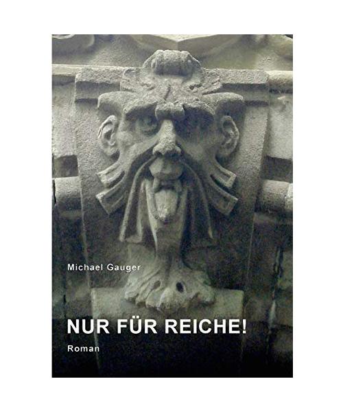 Nur für Reiche!