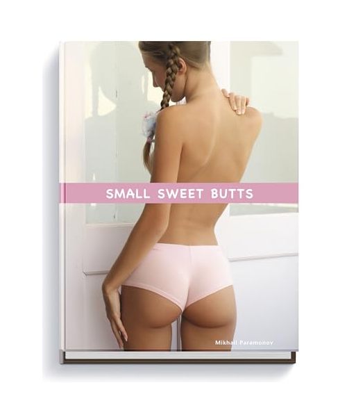 Small Sweet Butts
