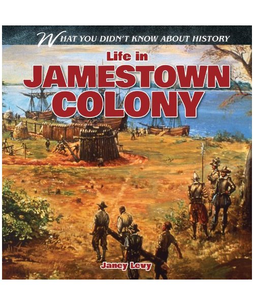Life in Jamestown Colony