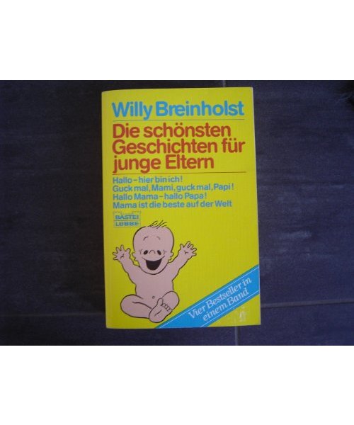 Die schönsten Geschichten für junge Eltern