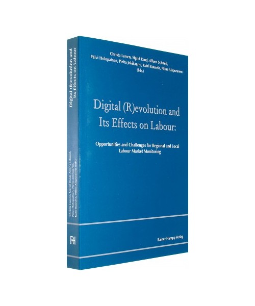 Digital (R)evolution and Its Effects on Labour