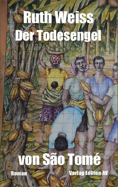 Der Todesengel von São Tomé