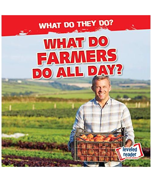 What Do Farmers Do All Day?